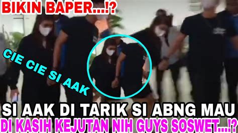 BIKIN BAPER SI AAK DI TARIK SI ABNG MAU DI KASIH KEJUTAN NIH