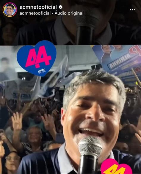 Pr Candidato Ao Governo Da Bahia Acm Neto Antecipa Campanha No