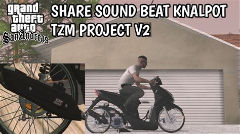 Share Sound Beat Knalpot Tzm Project V Gta Sa Di Android Youtube