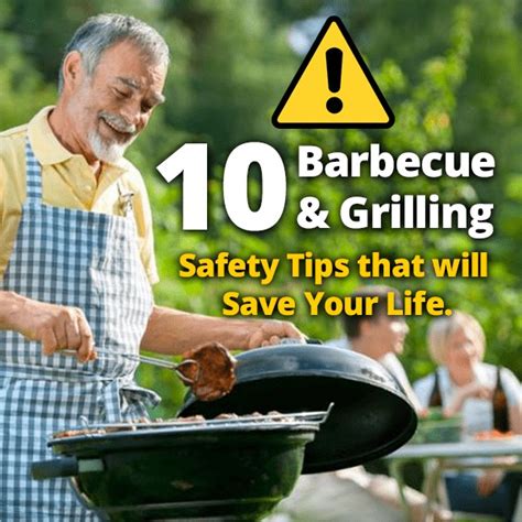 Barbecue Grilling Safety Tips That Will Save Your Life