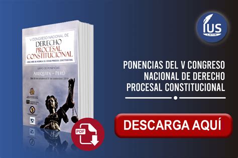 Ponencias Del V Congreso Nacional De Derecho Procesal Constitucional