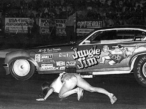 200 Best Jungle Jim Jungle Pam Images On Pinterest Funny Cars Drag Cars And Drag Racing