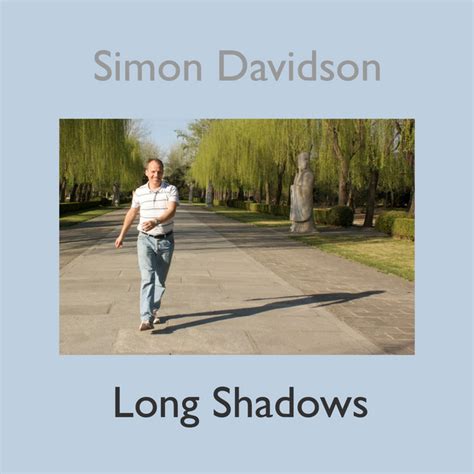 Long Shadows Album By Simon Davidson Spotify