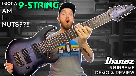 My First 9 String Guitar Ibanez Rgir9fme Demo And Review Youtube