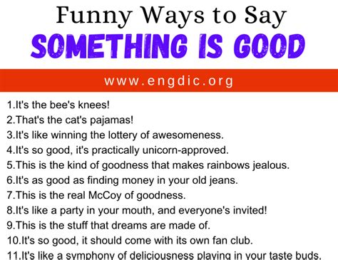 30 Funny Ways To Say Something Is Good Engdic