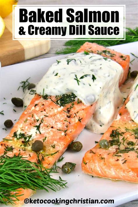 Baked Salmon With Creamy Dill Sauce Keto Low Carb Keto Cooking