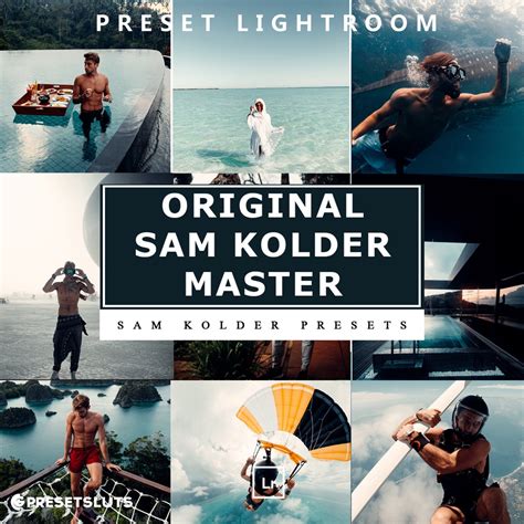 Jual Original Sam Kolder Collection MASTER Pack Lightroom Preset