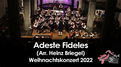 Adeste Fideles Arr Heinz Briegel Weihnachtskonzert