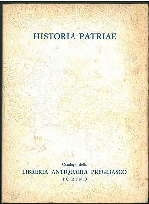 Historia Patriae Opere Sulla Storia Civile Politica Religiosa