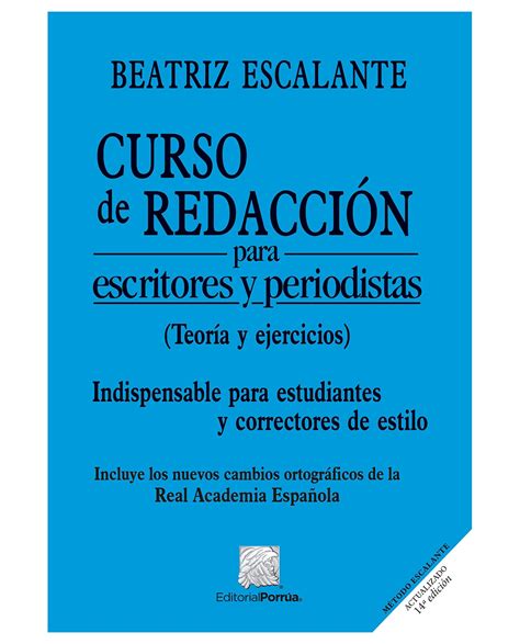 Libro Curso De Redacci N Para Escritores Y Periodistas Teor A Y