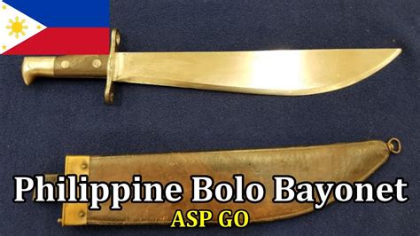 Philippine Bolo Bayonet Close Up ASP Go YouTube