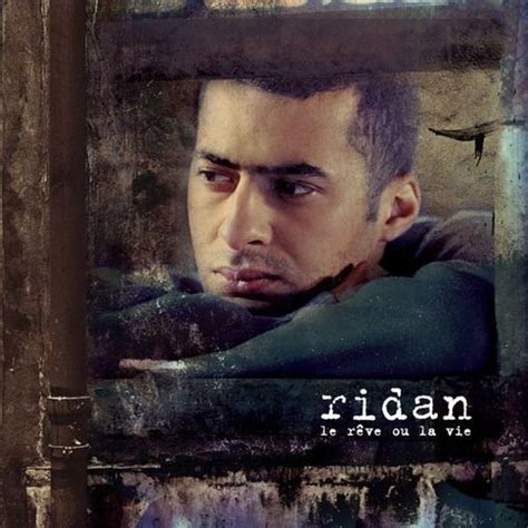 Ridan Le R Ve Ou La Vie Lyrics And Tracklist Genius