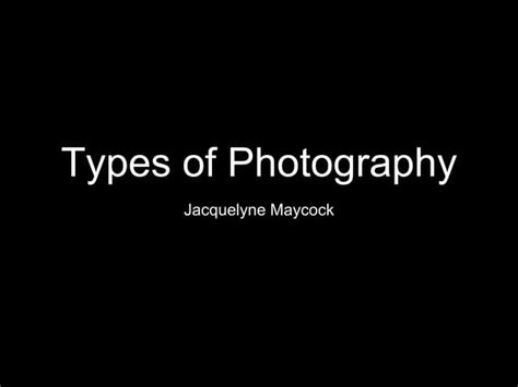 The Evolution of Photography | PPT