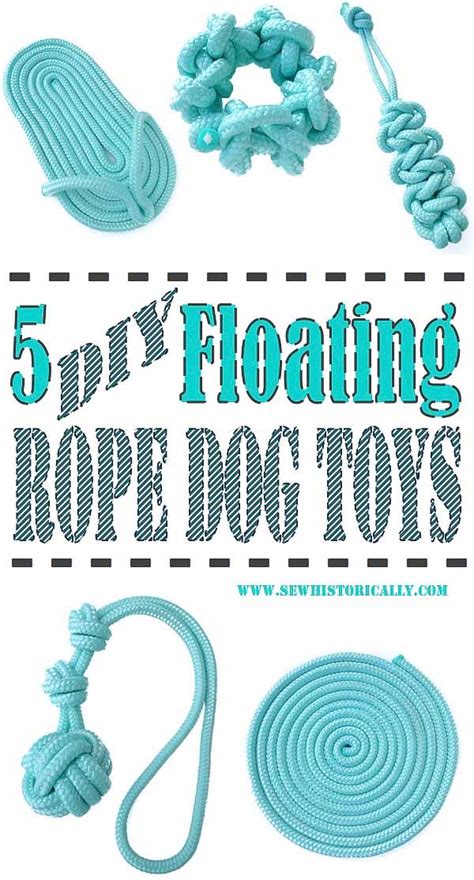 5 DIY Floating Rope Dog Toys - Sew Historically