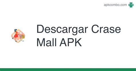 Crase Mall APK Android App Descarga Gratis