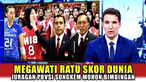 MEDIA EROPA GEMPARMEGAWATI JADI RATU SKOR DUNIA PBVSI LANGSUNG PESAN