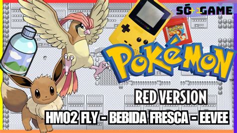 10 Gameplay PokÉmon Red Descubra Como Ter O Hm02 Fly Uma Bebida E O Eevee Celadon E Rota