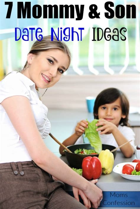 Mommy And Son Date Night Ideas To Build Relationships