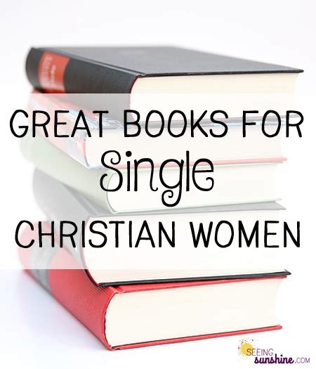 Great Books for Christian Single Women - Seeing Sunshine