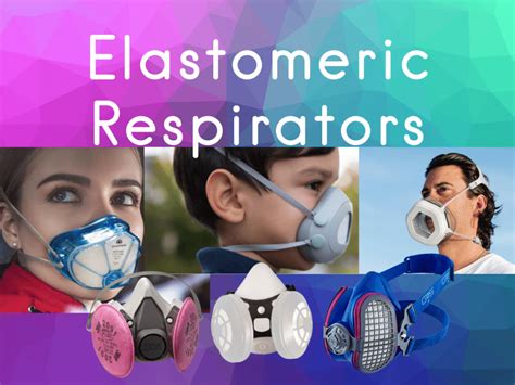 Elastomeric Respirators Clean Air Crew