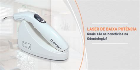 Laser De Baixa Pot Ncia Na Odontologia Instituto Kopp Odontologia