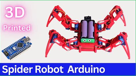 3d Printed Spider Robot Using Arduino Youtube