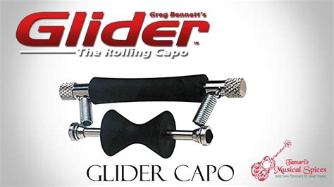 How To Use The Glider Capo Youtube