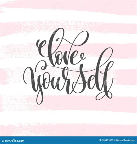 Love Yourself Hand Lettering Inscription Text Design Stock Vector Illustration Of Motivation