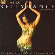 Azize Bellydance From Turkey By Ensemble Huseyin Turkmenler H Seyin