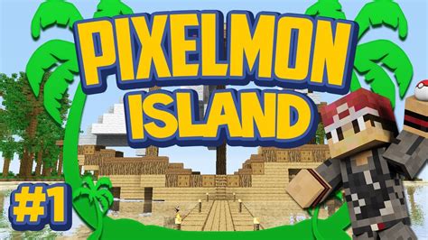 Pixelmon Island Special Mini Series Episode Welcome To Pixelmon