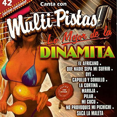 Play Canta Con Multi Pistas Lo Mejor De La Dinamita By M M P On Amazon