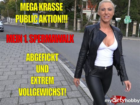 Daynia ⋆ Megakrasse Public Fick Aktion Mein 1 Spermawalk Mit Xxxl Spermafresse