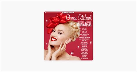 ‎you Make It Feel Like Christmas Feat Blake Shelton Song By Gwen Stefani Apple Music