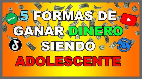 5 Formas De Ganar Dinero Siendo Adolescente Youtube