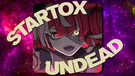 [traphouse] Startox Undead Amp Youtube