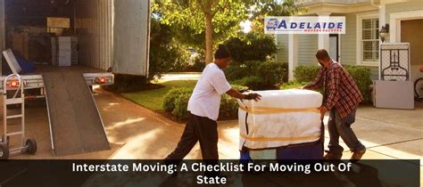 Interstate Moving A Checklist For Moving Out Of State