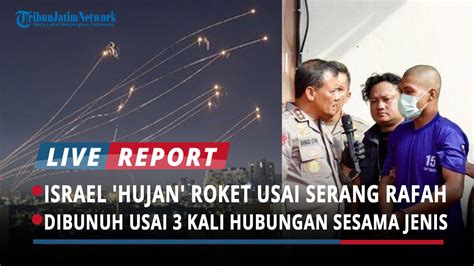 ISRAEL DIHUJANI ROKET PALESTINA DIBUNUH USAI 3 KALI HUBUNGAN SESAMA