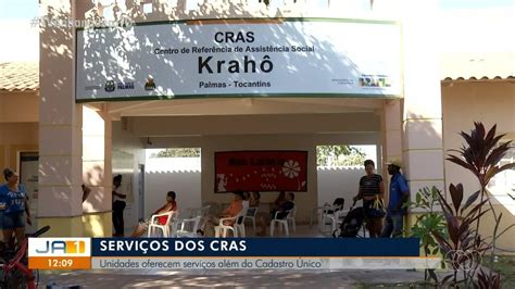 Unidades Do Cras Ofertam Outros Serviços Além Do Cadastro Único Veja