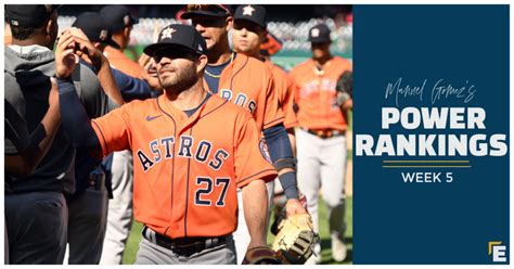 Mlb Power Rankings The Astros Are Coming Our Esquina