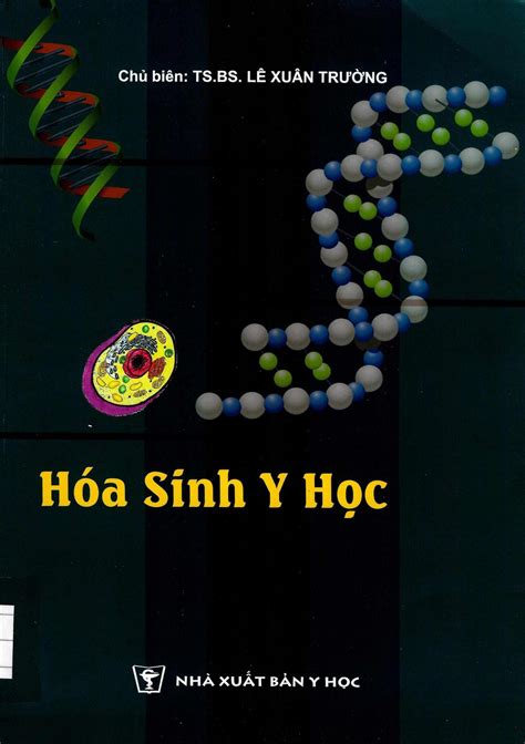 Ebook Hóa Sinh Y Học ĐHYD TPHCM 2015 PDF miễn phí mới nhất