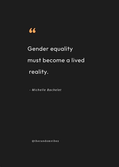 115 Gender Equality Quotes To Get Rid Of Inequality The Random Vibez