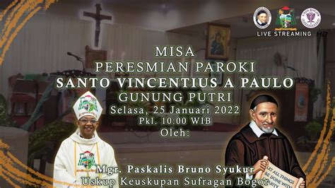 Misa Peresmian Paroki St Vincentius A Paulo Januari Kapel