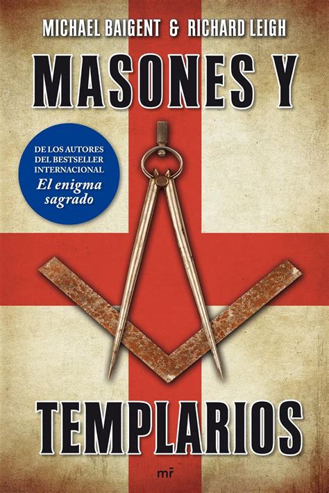 Amazon Masones Y Templarios De Los Autores Del Bestseller