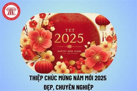 Thiệp chúc mừng năm mới 2025 Ất Tỵ đẹp chuyên nghiệp đơn giản như thế