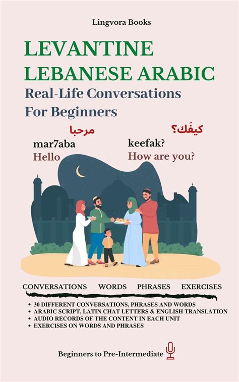 Levantine Arabic Real Life Conversations For Beginners Lingvora