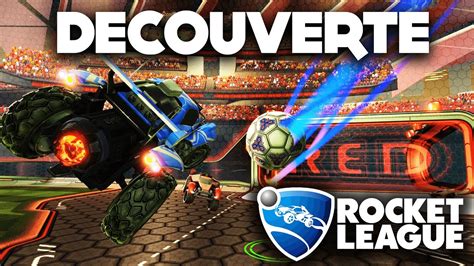 ROCKET LEAGUE FR GAMEPLAY DECOUVERTE PS4 YouTube