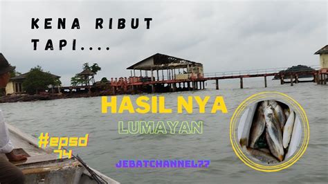 Trip Mancing Di Pulau Jemur Kuala Selangor Siap Di Landa Ribut Tapi