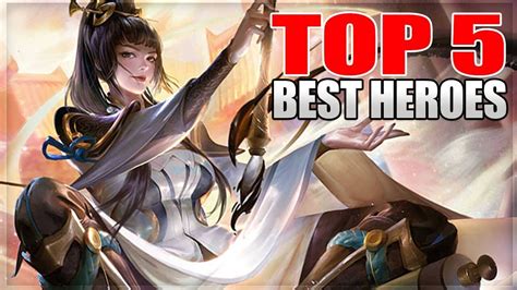 Top Best Heroes In Mobile Legends Youtube