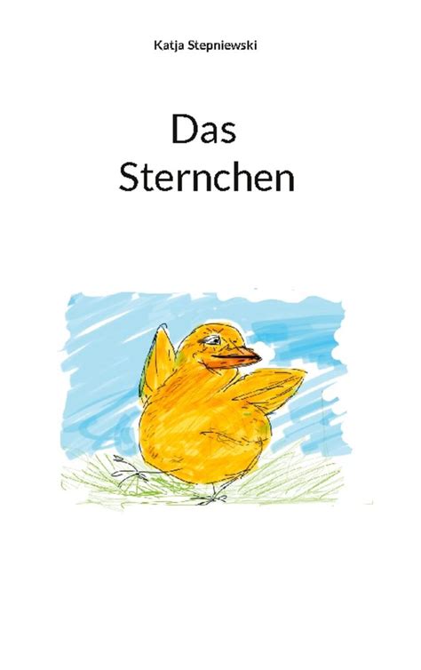 Das Sternchen Von Katja Stepniewski Buch 978 3 7578 1769 5