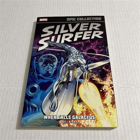 Silver Surfer Epic Collection When Calls Galactus By Stan Lee